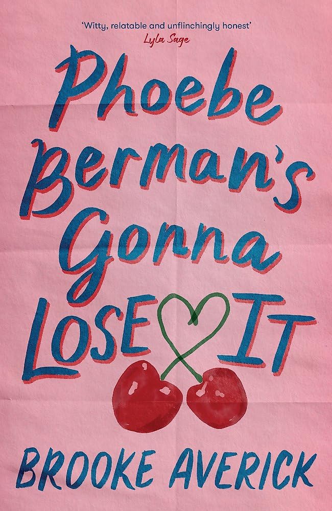 Phoebe Berman's Gonna Lose It (Hardback)