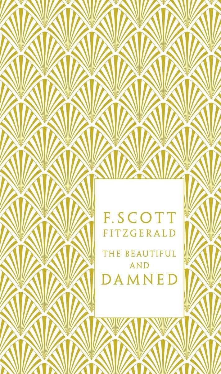 The Beautiful and Damned (Hardback)