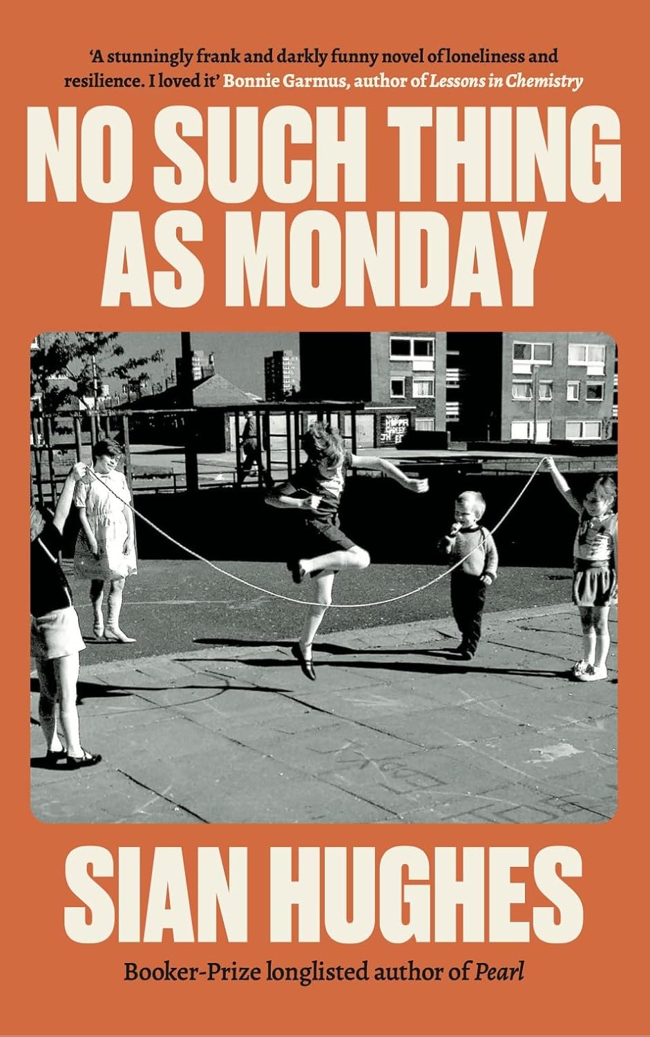 No Such Thing as Monday (Hardback)