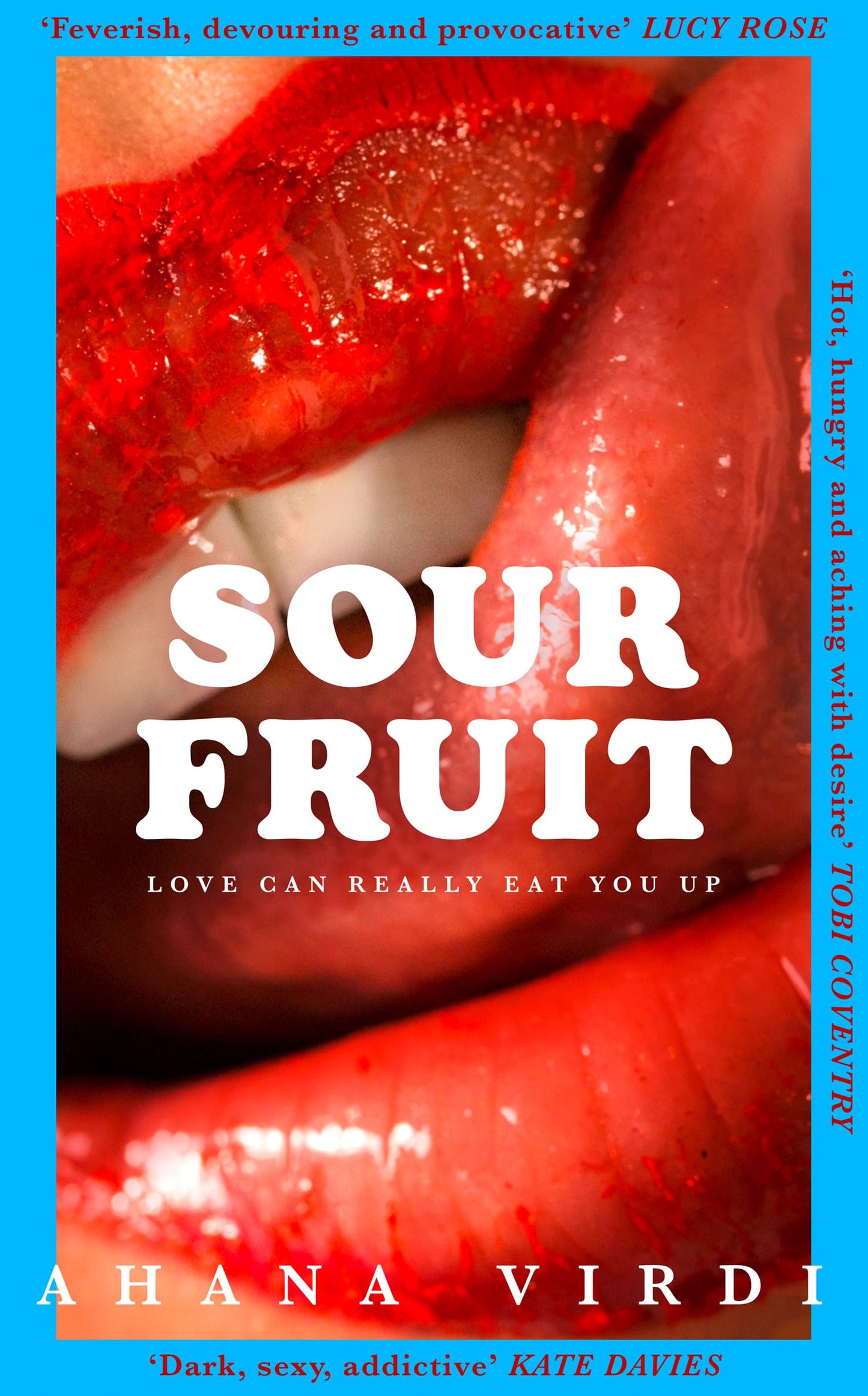 Sour Fruit (Hardback)