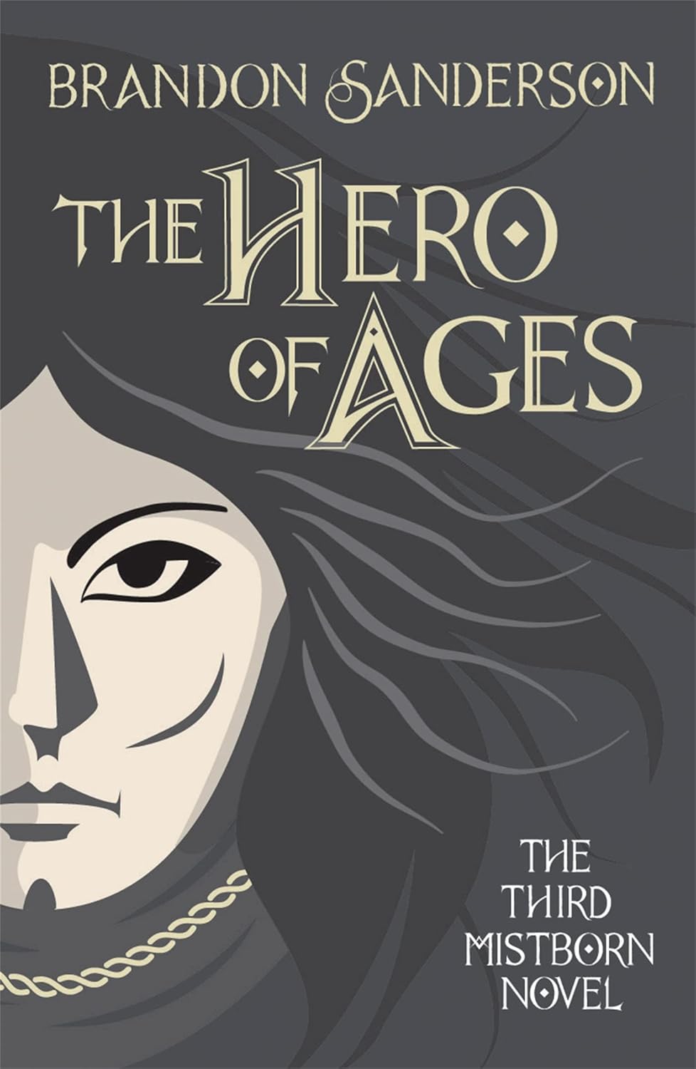 The Hero of Ages: Collector's Tenth Anniversary Limited Edition