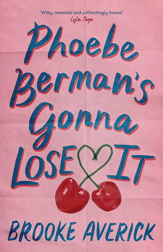 Phoebe Berman's Gonna Lose It (Hardback)