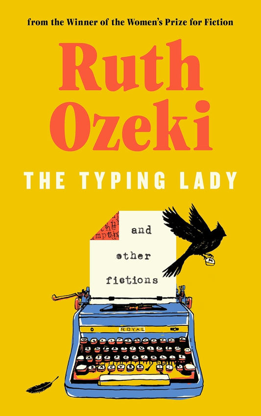 The Typing Lady and other fictions (Hardback)