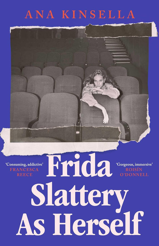 Frida Slattery As Herself (Hardback)