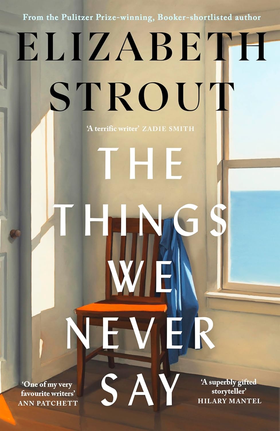 The Things We Never Say (Hardback)