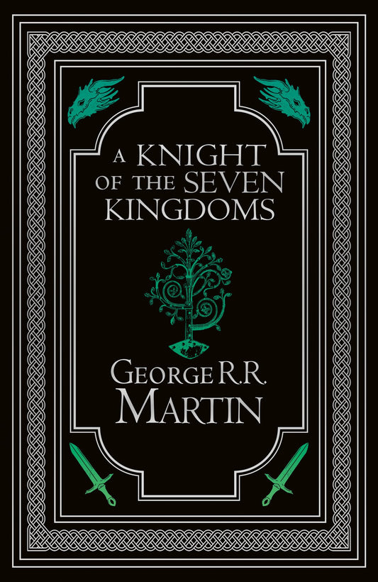 A Knight of the Seven Kingdoms Collector’s Edition (Hardback)