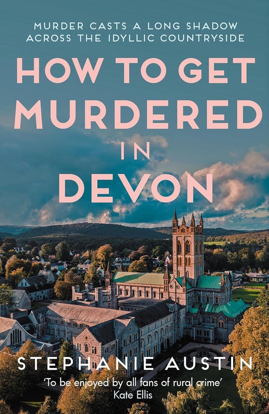 How to Get Murdered in Devon (Paperback)