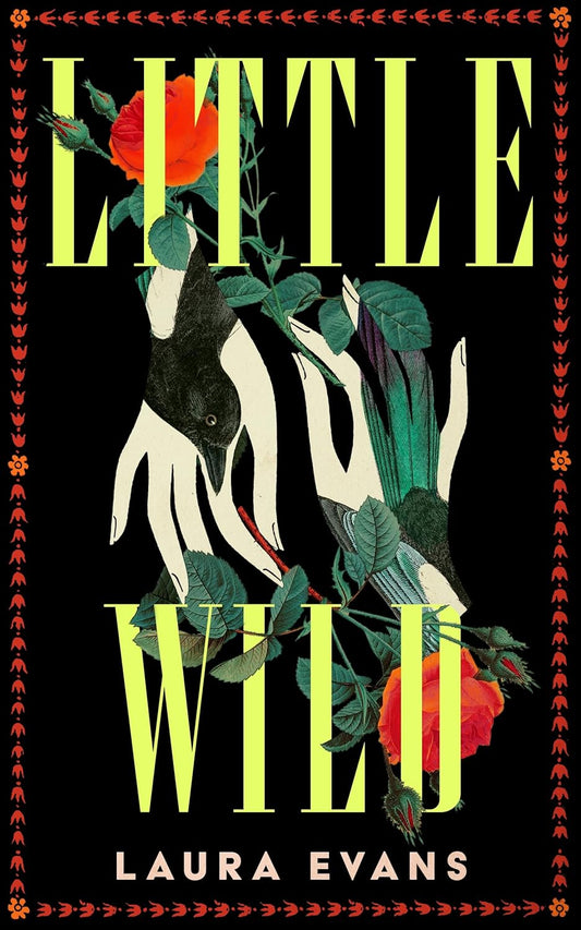 PRE-ORDER Little Wild (Hardback)