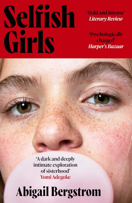 Selfish Girls (Paperback)