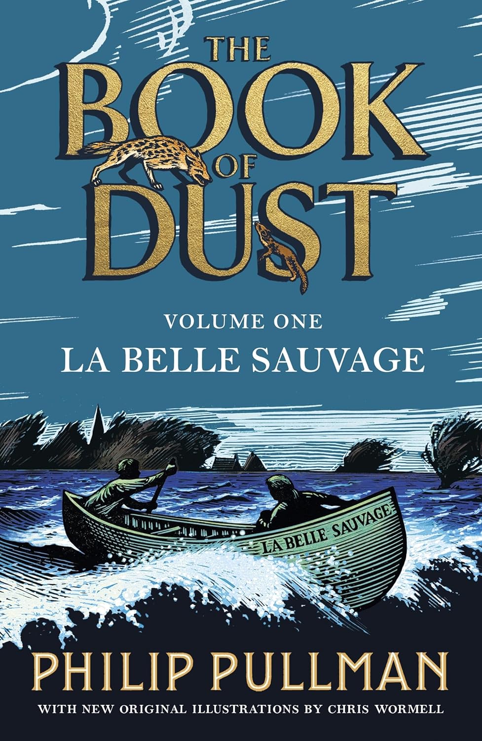 La Belle Sauvage: The Book of Dust Volume One (Paperback)