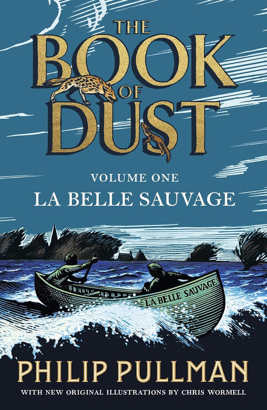 La Belle Sauvage: The Book of Dust Volume One (Paperback)