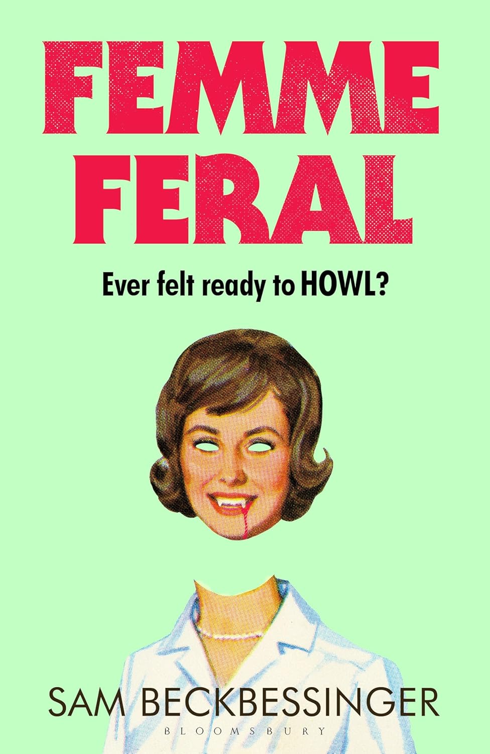 Femme Feral (Hardback)